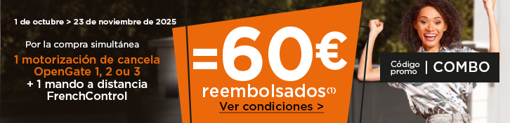 60 € reembolsados con el código promocional COMBO por la compra de una OpenGate 1, 2 o 3 + 1 mando a distancia FrenchControl