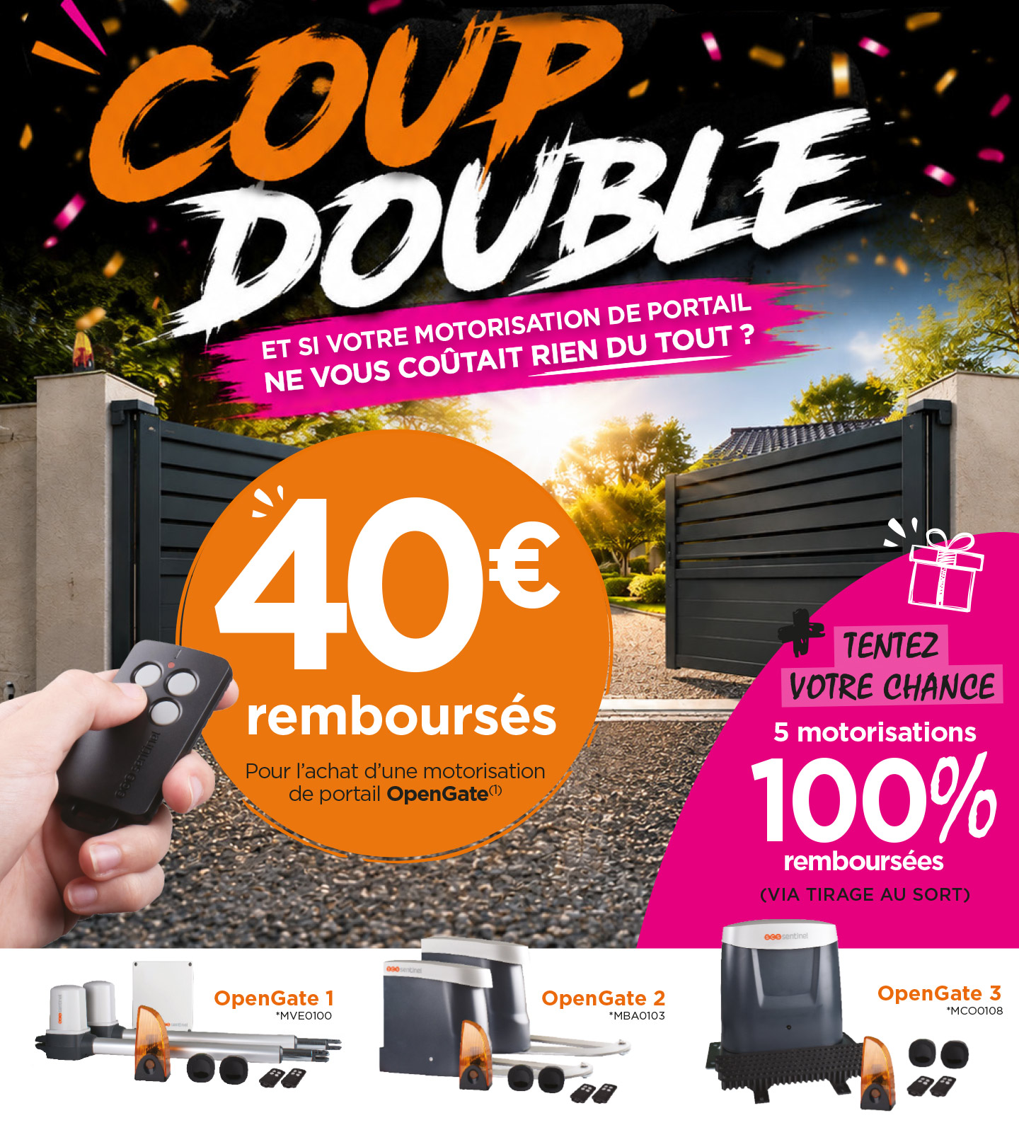Offre spéciale - 40€ remboursés pour l'achat d'un kit motorisation OpenGate