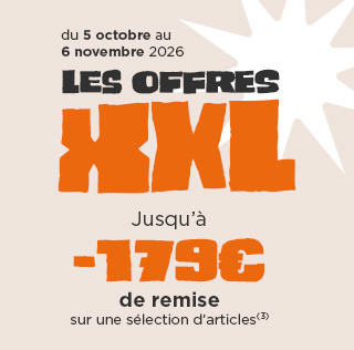 LES OFFRES XXL