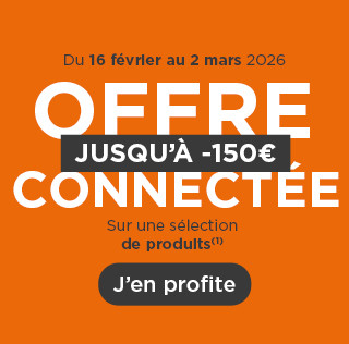 Jusqu'à -150€ sur la sélection connectée